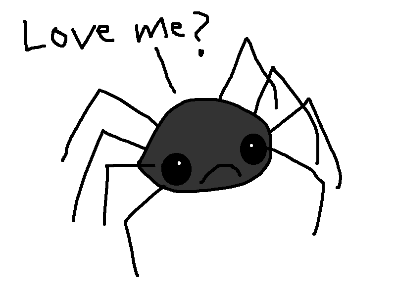 Allie is a wonderful cartoonist and writer (http://hyperboleandahalf.blogspot.com) but she's wrong, wrong, wrong about spiders.